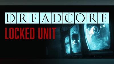 Сборник DREADCORE : Locked Unit