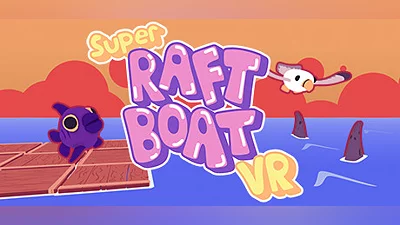 Сборник Super Raft Boat VR