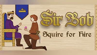 Сборник Sir Bob: Squire for Hire