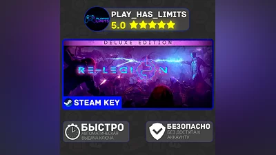 Re-Legion Digital Deluxe Edition STEAM Global + РФ