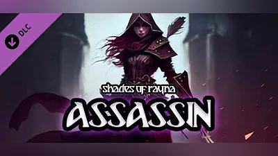 Shades of Rayna - Assassin Class