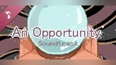 Сборник An Opportunity Soundtrack