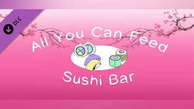 Сборник All You Can Feed: Sushi Bar - Music DLC 1