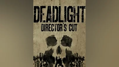 Deadlight: Director's Cut