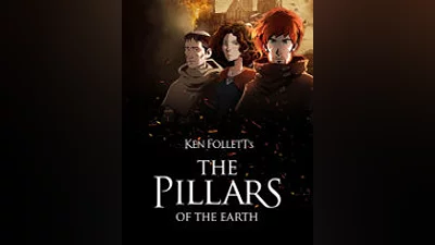Ken Follett's The Pillars of the Earth