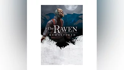 The Raven Remastered - Deluxe Edition (STEAM Ключ) Реги
