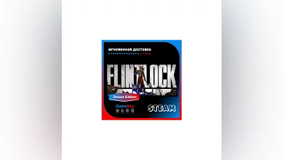 Flintlock: The Siege of Dawn Deluxe + Игры | Steam