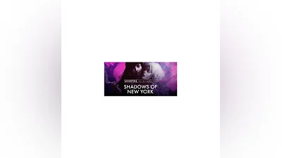 Vampire: The Masquerade - Shadows of New York Steam Key