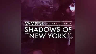 Vampire: The Masquerade - Shadows of New York (Ключ Steam | РФ+СНГ)