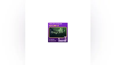 STEAM Outlast 2 + 1000 игр Оффлайн активация