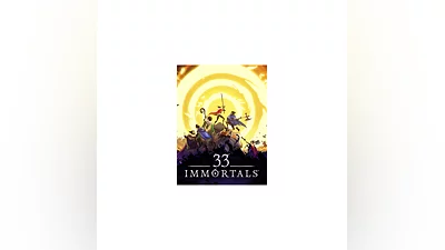 33 Immortals (Epic Games)