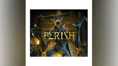 PERISH (Steam Ключ / РФ + Весь Мир)