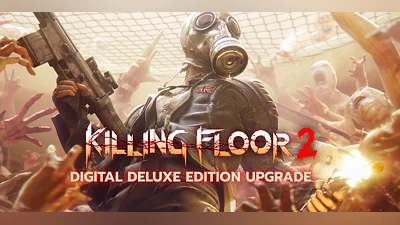 Killing Floor 2 Digital Deluxe Edition Upgrade (PC) [Global] [Digital Deluxe]