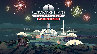 Surviving Mars: Relaunched - Ultimate Edition