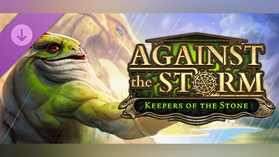 Against the Storm keepers of the stone на steam за 307