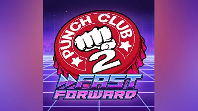 Punch Club 2: Fast Forward