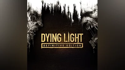 Dying Light Definitive Edition