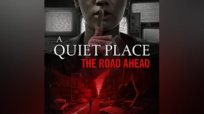 A Quiet Place: The Road Ahead