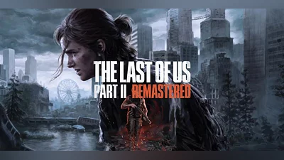 The Last of Us Part II Remastered (PC) [United States] [Standard]