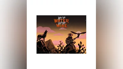 Where the water tastes like wine (steam key)