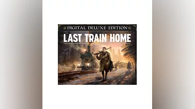 Last Train Home Digital Deluxe Edition (steam key)