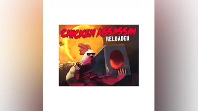 Chicken Assassin Reloaded (steam key)
