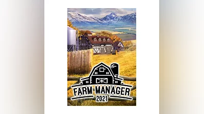 Farm Manager 2021 (STEAM Ключ) РФ и СНГ