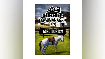 (DLC) Farm Manager 2021 - Agrotourism (STEAM) РФ и СНГ