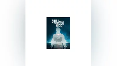 Still Wakes The Deep | EPIC GAMES | PC