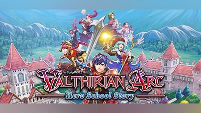 Valthirian Arc: Hero School Story