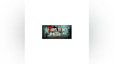 7 Days to Die Region free  Steam Key  Автовыдача