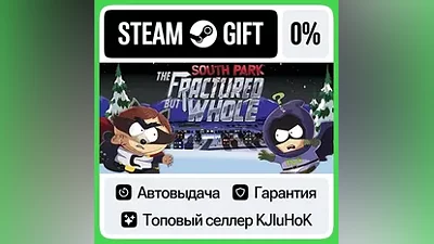South Park The Fractured But Whole +Выбор Издания STEAM