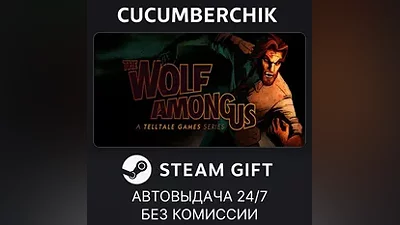 The Wolf Among Us STEAM GIFT AUTO IN+МИР
