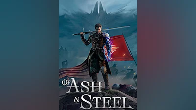 Of Ash and Steel