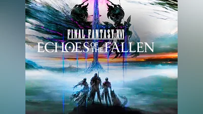 Final Fantasy XVI Echoes of the Fallen (PC) [Global] [Standard]