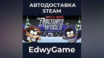 South Park: The Fractured But Whole