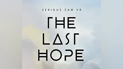 Serious Sam VR: The Last Hope (STEAM КЛЮЧ) РОССИЯ + МИР