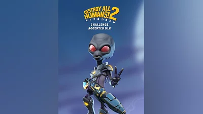 Destroy All Humans! 2 - Reprobed - Destroy All Humans! 2 — Reprobed: Challenge Accepted DLC