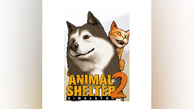 Animal Shelter 2 (Steam/WW)
