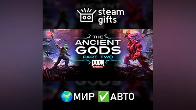 DOOM Eternal: The Ancient Gods - Part Two МИР АВТО