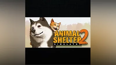 Animal Shelter 2 · Steam РОССИЯ и ВСЕ СТРАНЫ