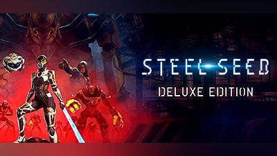 Steel Seed Deluxe Edition