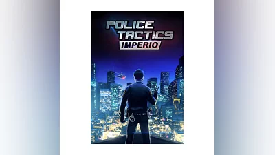 Police Tactics: Imperio (Steam/CIS WITHOUT BY)