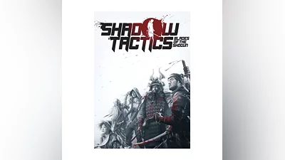 Shadow Tactics: Blades of the Shogun (STEAM) РФ и СНГ