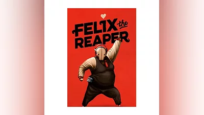 Felix The Reaper (STEAM) Регион: РФ и СНГ