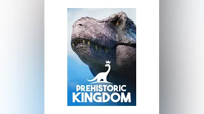 Prehistoric Kingdom (Steam/RU+CIS)
