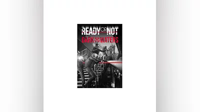 Ready or Not: Dark Waters (Steam/RU+CIS)
