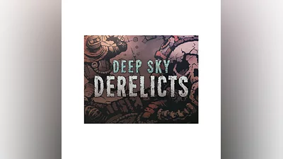 Deep Sky Derelicts (Steam key) -- Region free