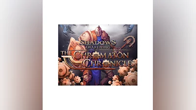 Shadows Awakening The Chromaton Chronicles Steam DLC