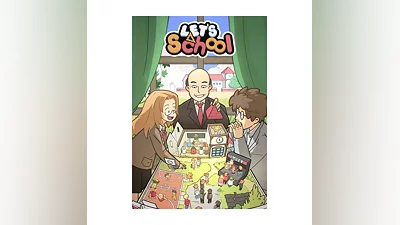 Let's School - Super Headmaster Edition (Steam/RU+CIS)